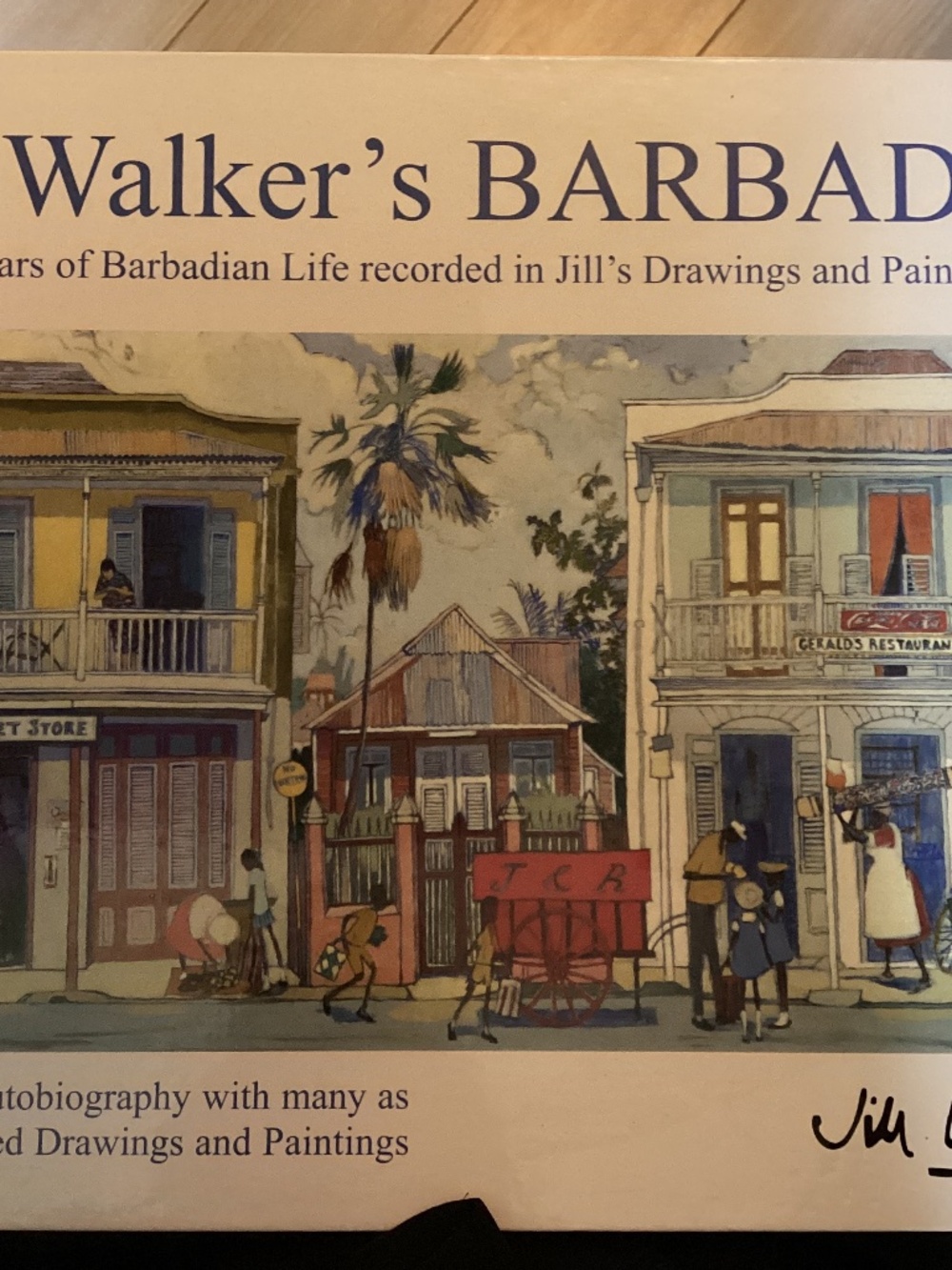 Jill Walker Barbados Hardcover Book 50 Years of Barbadian Life Colour Photos